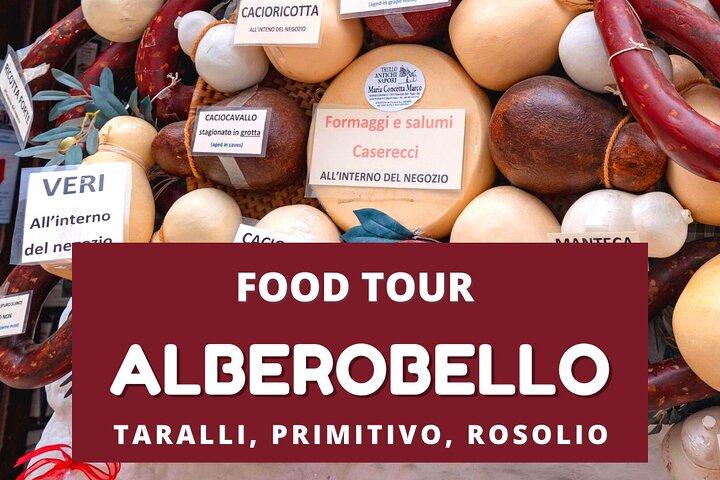 Cultural and gastronomic tour in Alberobello