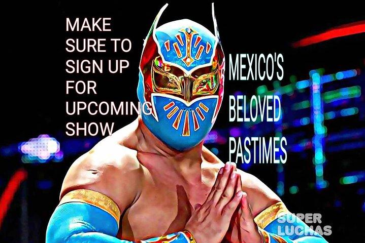 SATURDAY Wrestling SHOW TACOS & TEQUILA TASTING 