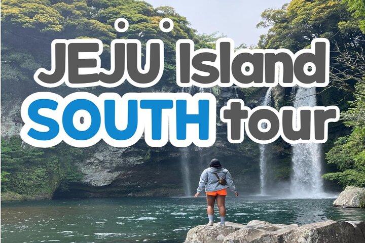 Full-Day Jeju Island SOUTH Tour (entrance fee included)