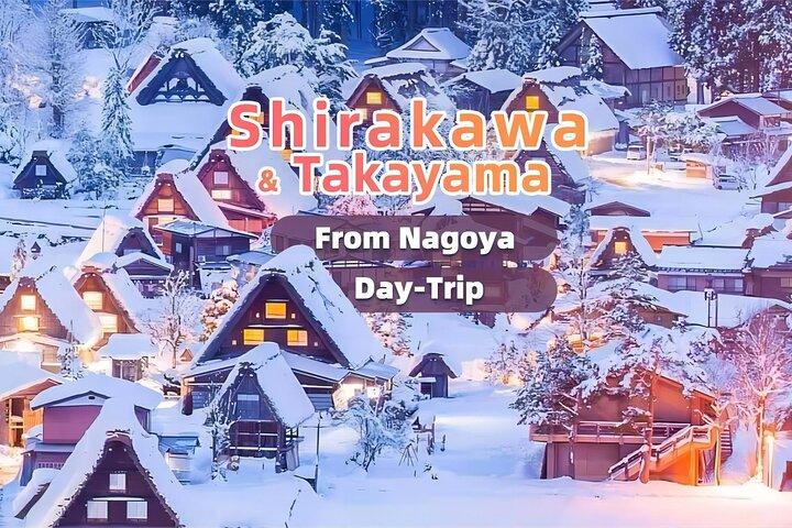 Nagoya to Takayama & Shirakawa World Heritage English Guide