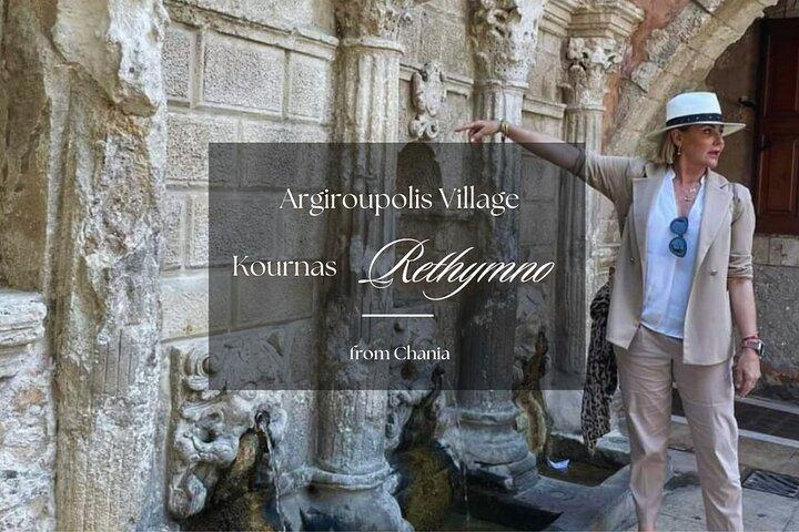From Chania: Rethymno Town - Argiroupolis Village - Kournas Lake 